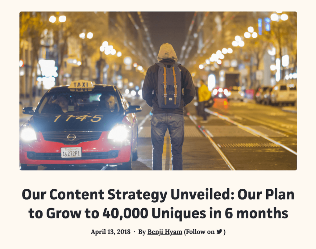 Our Content Strategy Unveiled: Our Plan to Grow to 40,000 Uniques in 6 Months